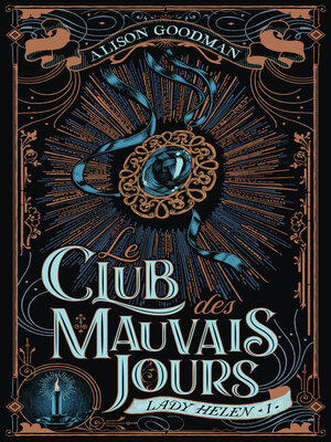 cover image of Le Club des Mauvais Jours